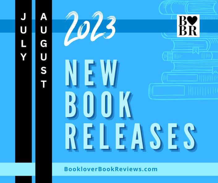 2023 Book Releases - July and August