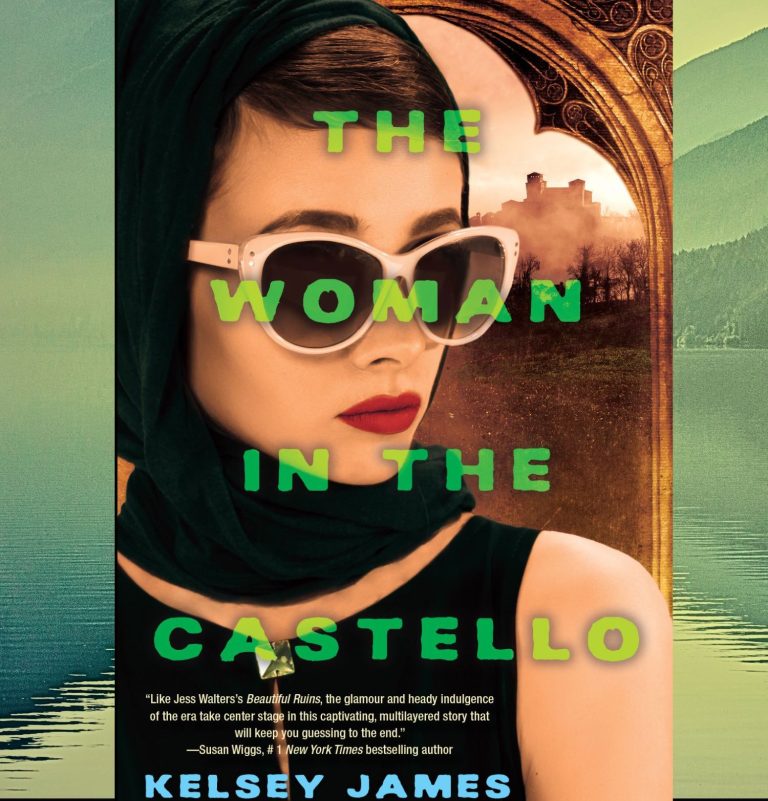 The Woman in the Castello by Kelsey James, Review: Gothic mystery