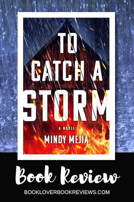 To Catch A Storm Review, Mindy Mejia