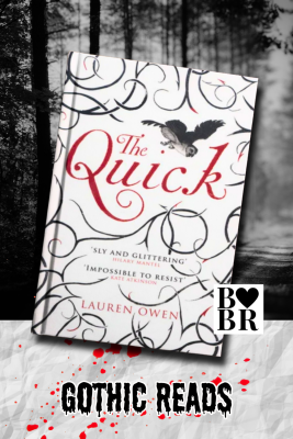 The Quick - Lauren Owen