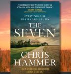 The Seven - Chris Hammer - Book Review