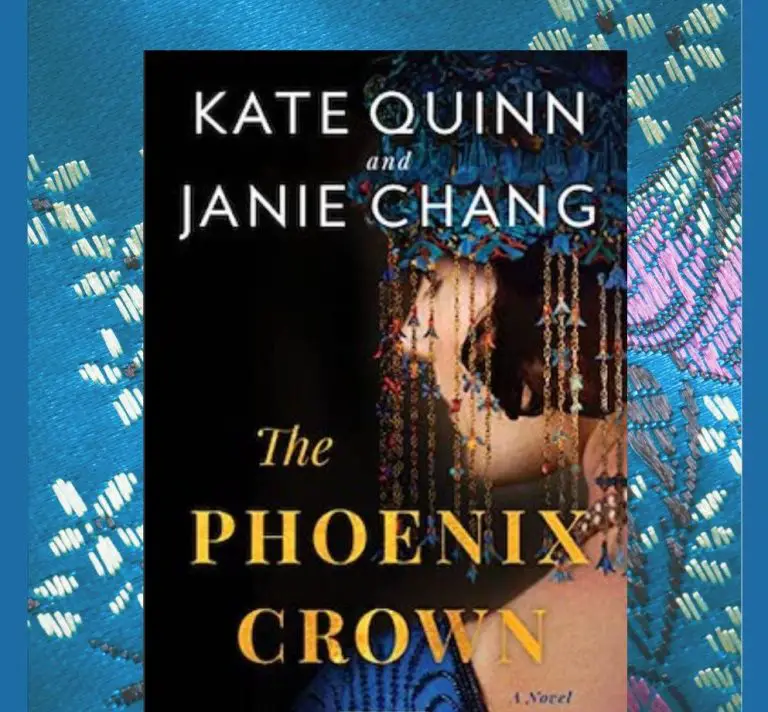 The Phoenix Crown by Kate Quinn & Janie Chang: Thrilling