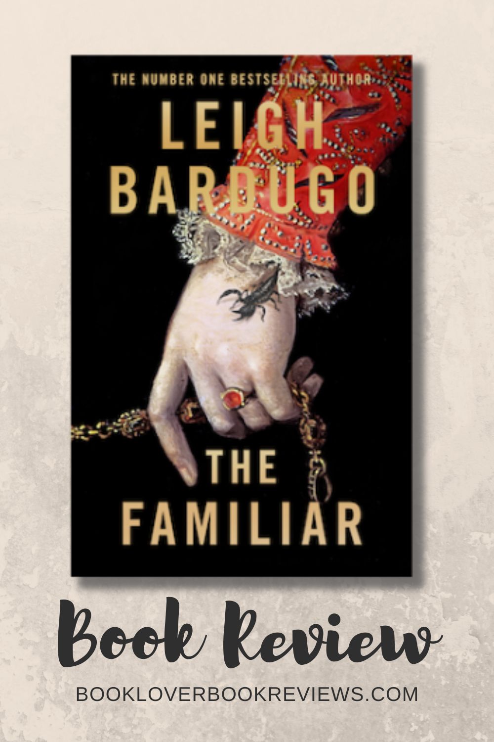 The Familiar Book Review - Leigh Bardugo