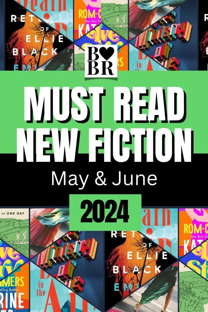 Must Read New Fiction May June 2024