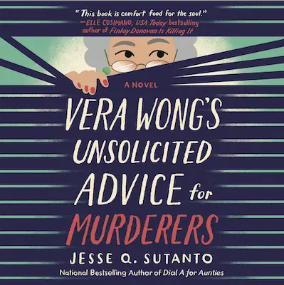 Vera Wong's Unsolicited Advice for Murderers by Jesse Sutanto, Audi Review