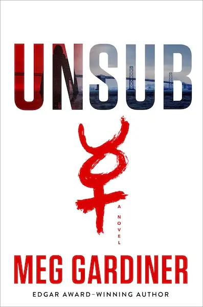 UNSUB by Meg Gardiner