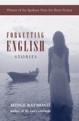 Forgetting English Stories by Midge Raymond