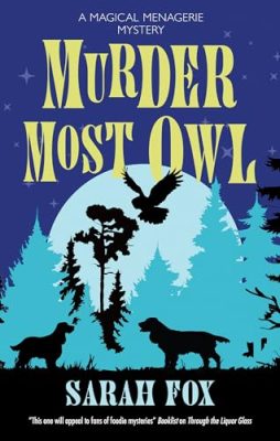 Sarah Fox's Magical Menagerie Mysteries