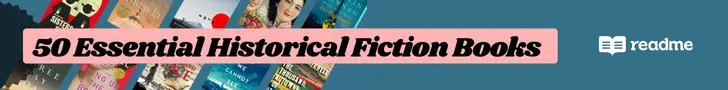 50 Essential Historical Fiction Books