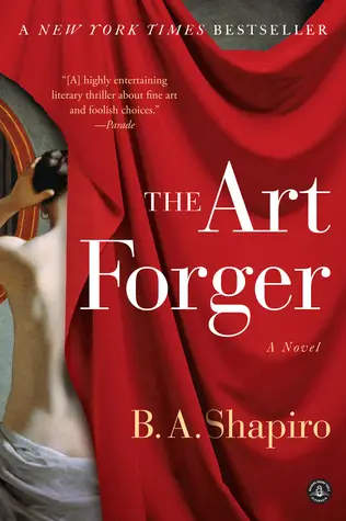 The Art Forger Review - B A Shapiro