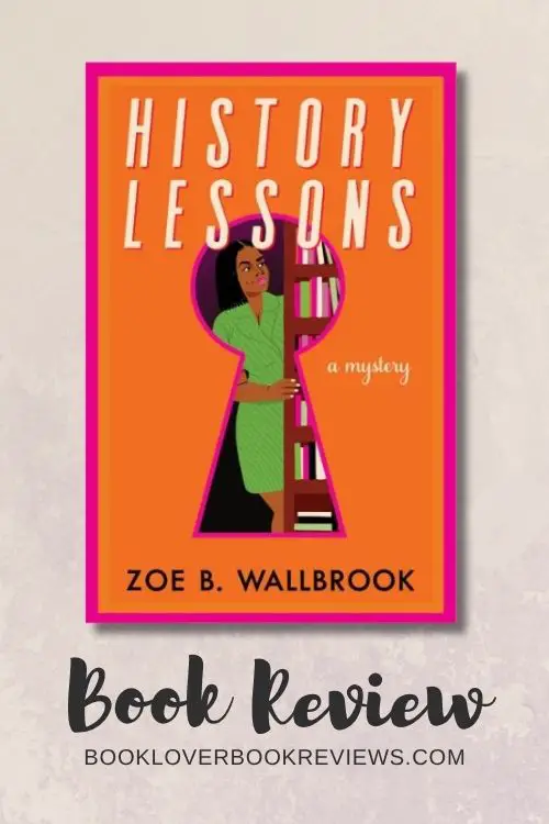 History Lessons by Zoe B Wallbrook, Book Review
