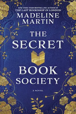 The Secret Book Society - Madeline Martin