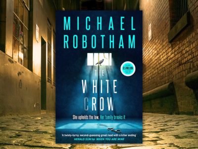 Michael Robotham's The White Crow, Book Review