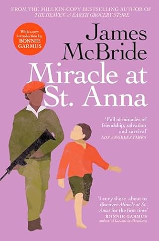 Miracle at St. Anna James McBride McBride's The Heaven & Earth Grocery Store: Moving injustice