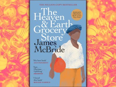 James McBride's The Heaven & Earth Grocery Store, Book Review