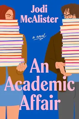 An Academic Affair by Jodi McAlister