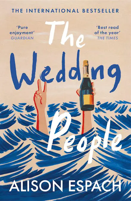 The Wedding People by Alison Espach The Wedding People by Alison Espach: A sage dark comedy