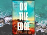 On the Edge by Kate Horan: Taut & twisty page turner
